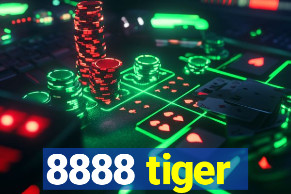 8888 tiger